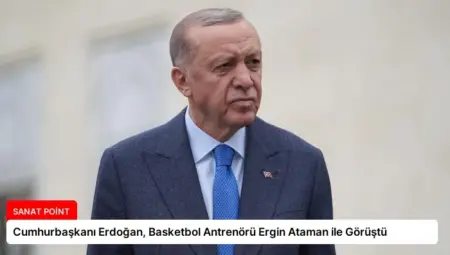 Cumhurbaşkanı Erdoğan, Basketbol Antrenörü Ergin Ataman ile Görüştü