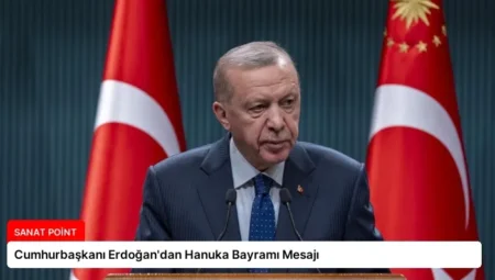 Cumhurbaşkanı Erdoğan’dan Hanuka Bayramı Mesajı